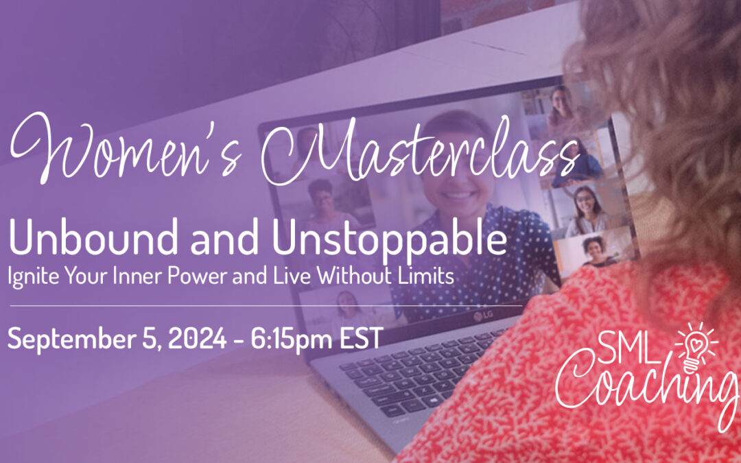 Masterclass – Unbound and Unstoppable: Ignite Your Inner Power and Live Without Limits